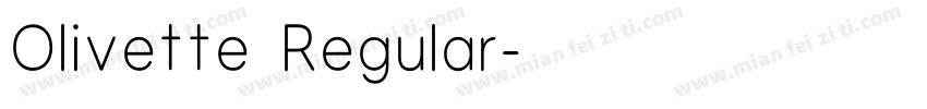 Olivette Regular字体转换